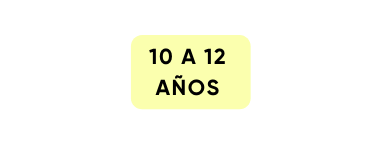 10 a 12 años